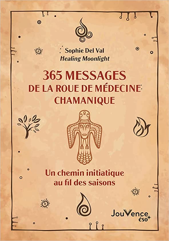 365-messages-de-la-roue-de-médecine-chamanique-mademoiselle-bien-etre