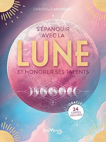 S_epanouir_avec_la_lune_Et_honorer_ses_talents_Christelle_Arondeau
