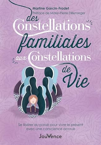 Des-constellations-familiales-aux-constellations-de-vie-Mademoiselle-Bien-Etre